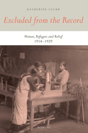 Excluded from the Record: Women, Refugees and