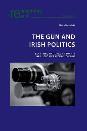 The Gun and Irish Politics: Examining National