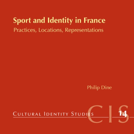 Sport and Identity in France: Practices,