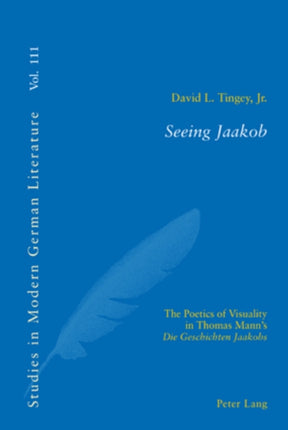 Seeing Jaakob: The Poetics of Visuality in Thomas