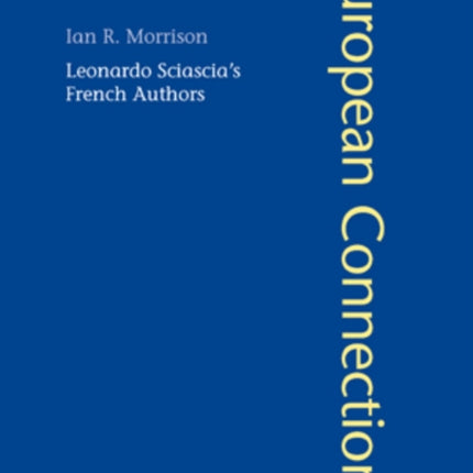 Leonardo Sciascia’s French Authors