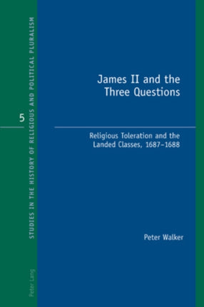 James II and the Three Questions: Religious