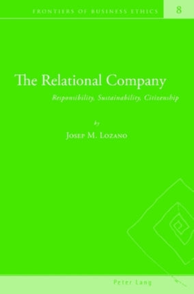 The Relational Company: Responsibility,