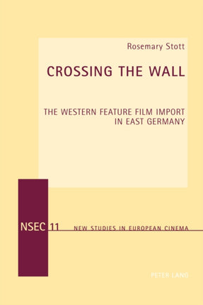 Crossing the Wall: The Western Feature Film