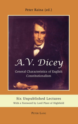 A.V. Dicey: General Characteristics of English