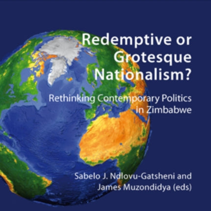 Redemptive or Grotesque Nationalism: Rethinking