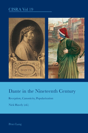 Dante in the Nineteenth Century: Reception,