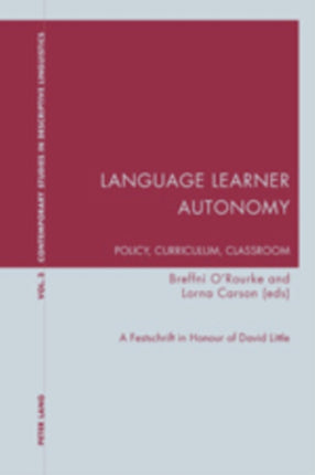 Language Learner Autonomy: Policy, Curriculum,