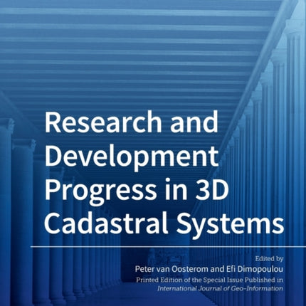 Research and Development Progress in 3D Cadastral Systems