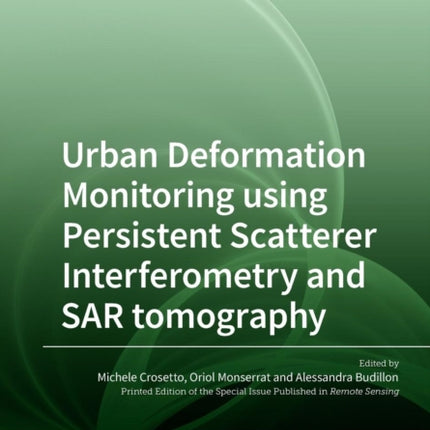 Urban Deformation Monitoring using Persistent