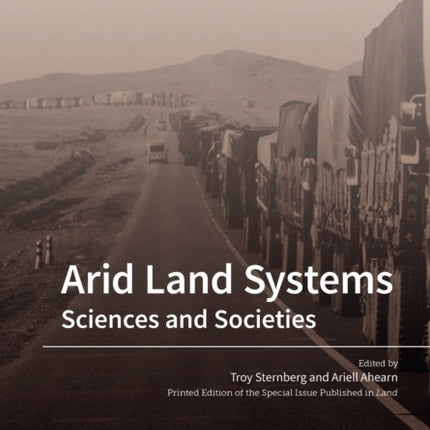 Arid Land Systems: Sciences and Societies