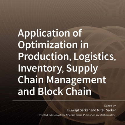 Application of Optimization in Production,