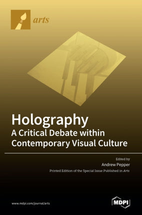 Holography-A Critical Debate within Contemporary