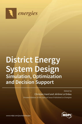 District Energy System Design: Simulation, Optimization and Decision Support
