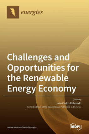 Challenges and Opportunities for the Renewable