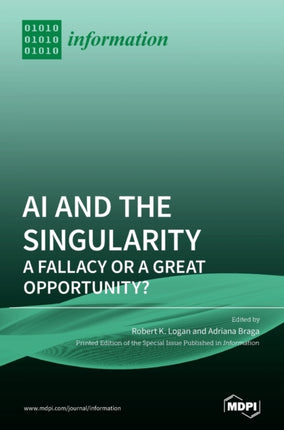 AI and the Singularity: A Fallacy or a Great