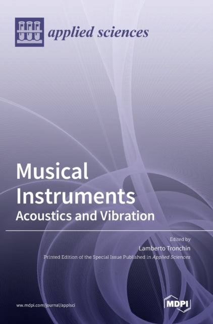 Musical Instruments: Acoustics and Vibration