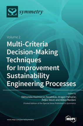 Multi-Criteria Decision-Making Techniques for
