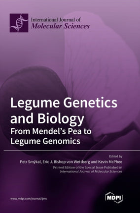 Legume Genetics and Biology: From Mendel's Pea to