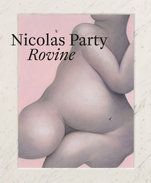 Nicolas Party – Rovine