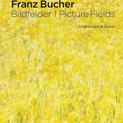 Franz Bucher. Picture Fields