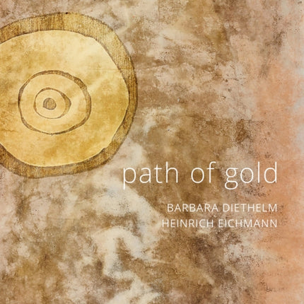 Path of Gold: Barbara Diethelm – Heinrich Eichmann