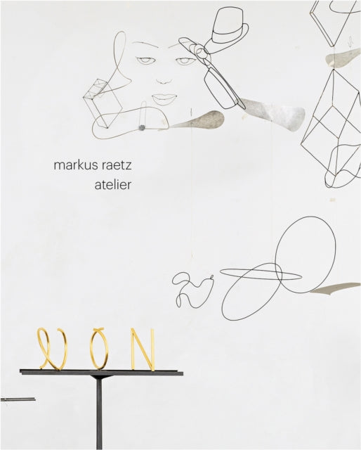 Markus Raetz: Atelier