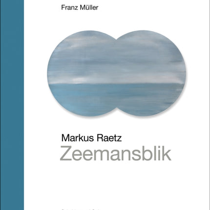 Markus Raetz  Zeemansblik