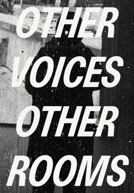 Other Voices Other Rooms