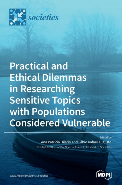 Practical and Ethical Dilemmas in Researching