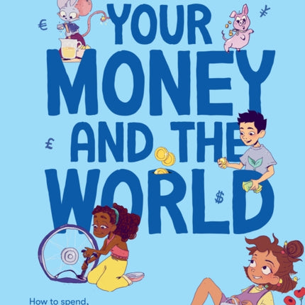 Your Money and the World
