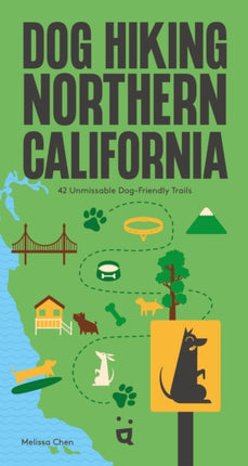 Dog Hiking Northern California