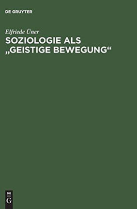 Soziologie als  geistige Bewegung