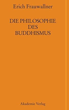 Die Philosophie des Buddhismus