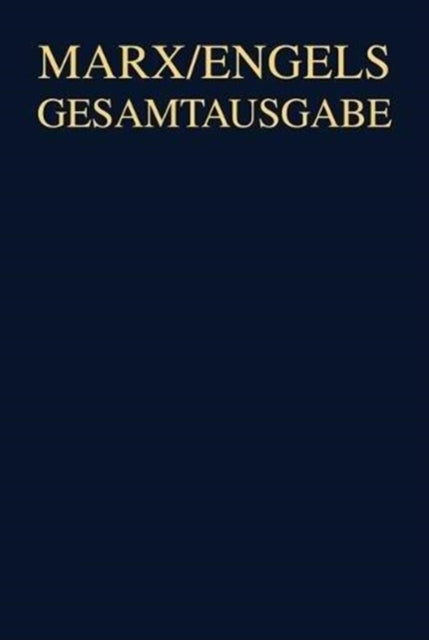 Karl Marx/Friedrich Engels, Werke, Artikel, Entwürfe. September 1867 Bis März 1871