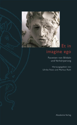 Et in Imagine Ego: Facetten Von Bildakt Und