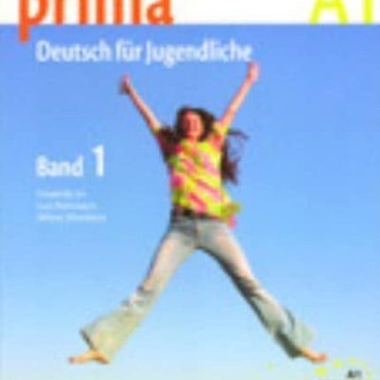 Prima  Deutsch fur Jugendliche Schulerbuch 1 A1
