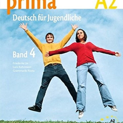 Prima  Deutsch fur Jugendliche Schulerbuch 4 A2