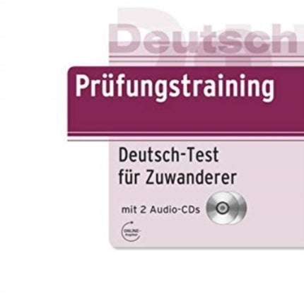 Prufungstraining DaF: Prufungstraining DaF / A2/B1 - Deutsch-Test fur Zuwa