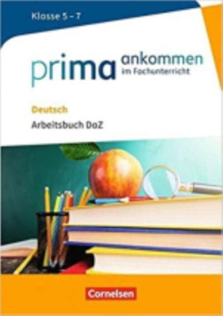 Prima ankommen im Fachunterricht klasse 57 Arbeitsbuch mit Losungen