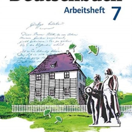 Deutschbuch Arbeitsheft 7 Gymnasium Ostliche Bundeslander