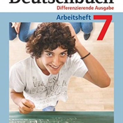 Deutschbuch 7 Schuljahr Arbeitsheft