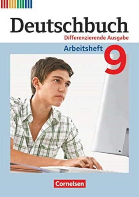 Deutschbuch  Differenzierende Ausgabe 9 Schuljahr  Arbeitsheft mit Lsungen