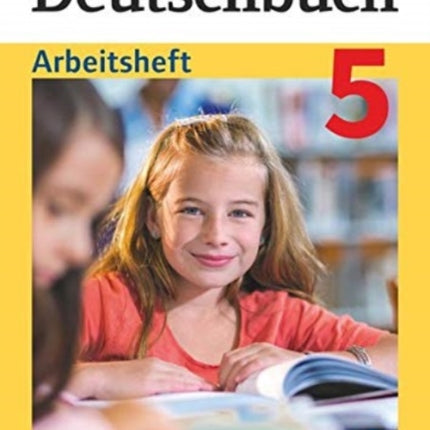 Deutschbuch  Realschule Bayern 5 Jahrgangsstufe  Arbeitsheft mit Lsungen