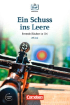 Ein Schuss ins Leere  Fremde Rauber in Uri