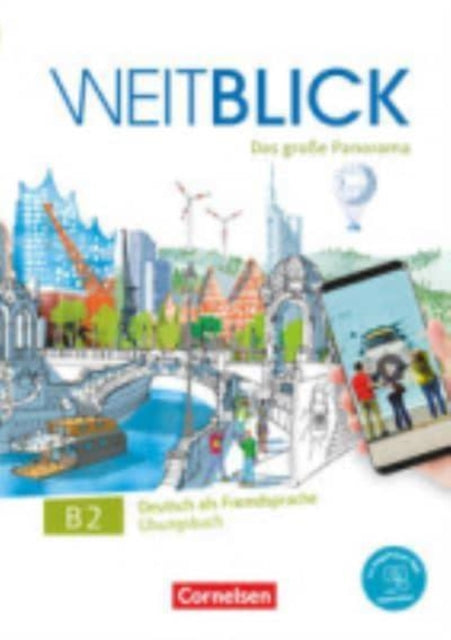 Weitblick B2 Gesamtband  bungsbuch Mit