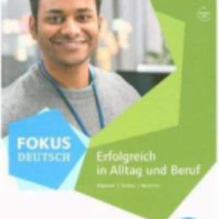 Fokus Deutsch B2  Vorkurs B1 mit Audios online Vorkurs B1 mit Audios online