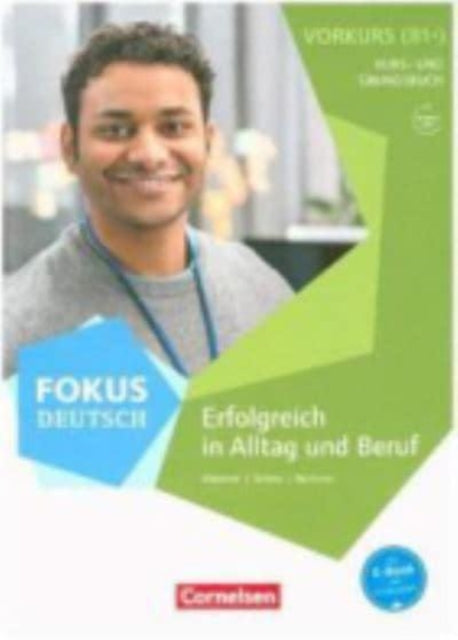 Fokus Deutsch B2  Vorkurs B1 mit Audios online Vorkurs B1 mit Audios online