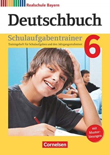 Deutschbuch Deutschbuch 6 Schulaufgabentrainer mit Losungen Bayern