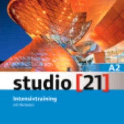 Studio 21 Intensivtraining A2 mit Hortexten